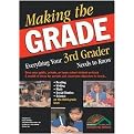 Making the Grade (Everything Your 3rd Grader Needs to Know) (Making the Grade Series) (Paperback)