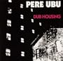 dub housing