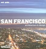 San Francisco - Architecture and Design (and guide) - 