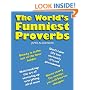 The World's Funniest Proverbs