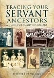 Tracing your servant ancestors