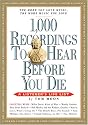 1,000 Recordings to Hear Before You Die