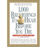 1,000 Recordings to Hear Before You Die (1,000 Before You Die)