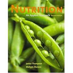 Nutrition: An Applied Approach (2nd Edition)