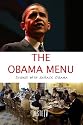 The Obama Menu : Dining with Barack Obama