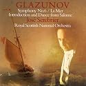 Glazunov : Symphony No.6, La Mer & Incidental Music To Salome