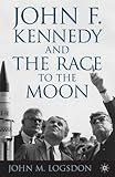 John F. Kennedy and the race to the moon
