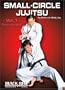 Small-Circle Jujitsu Vol 1: Foundations by Wally Jay