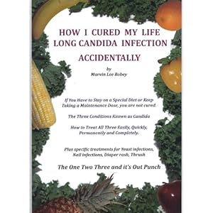 How I Cured My Life Long Candida Infection Accidentally
