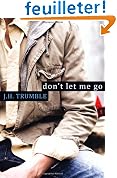 Don't Let Me Go