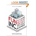 Fun Inc.: Why games are the 21st Century's most serious business