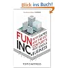 Fun Inc.: Why Games Are the 21st Century's Most Serious Business