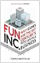 Fun Inc.: Why games are the 21st Century's most serious business