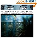 Windows of the Soul: My Journeys in the Muslim World