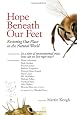 Hope Beneath Our Feet: Restoring Our Place in the Natural World (Io Series)