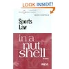 Sports Law in a Nutshell, 4th (In a Nutshell (West Publishing))