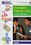 Managing for success : a human approach