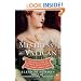 Mistress of the Vatican: The True Story of Olimpia Maidalchini: The Secret Female Pope (P.S.)