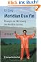Meridian Dao Yin: �bungen zur Aktivierung des Meridian Systems