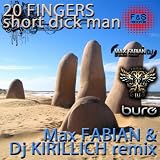 Short Dick Man (Max Fabian & DJ Kirillich Radio Mix)