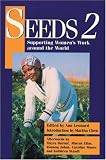 Seeds 2: Supporting Womens Work Around the World