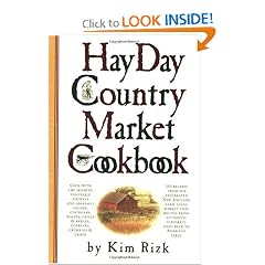 The Hay Day Country Market Cookbook