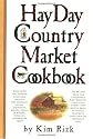 The Hay Day Country Market Cookbook