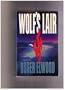 Wolf's Lair: A Novel (Oss Chronicles)
