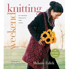 Weekend Knitting: 50 Unique Projects and Ideas