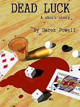 Click to Download Free Kindle Book -> Dead Luck