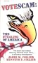 Votescam: The Stealing of America