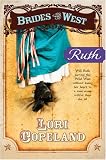 Ruth (Brides of the West #5)