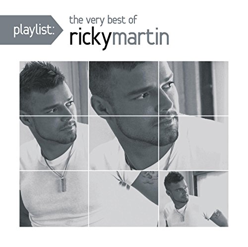 Ricky Martin - Playlist: The Very Best of Ricky Martin - Zortam Music