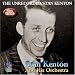 The Unrecorded Stan Kenton