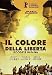 Il Colore Della Liberta'
