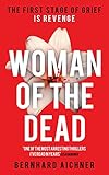 Woman of the dead : a thriller