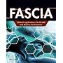 FASCIA: Clinical Applications for Health and Human Performance: 0