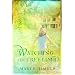 Watching the Tree Limbs (Maranatha Series #1)