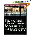 Financial Institutions, Markets, and Money