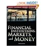 Financial Institutions, Markets, and Money