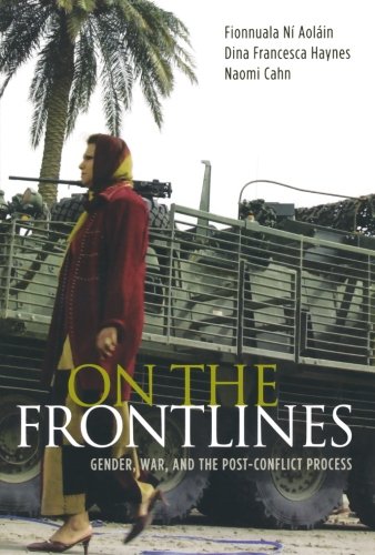 On the Frontlines: Gender, War, and the Post-Conflict Process