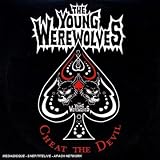 Cheat the Devil by Young Werewolves