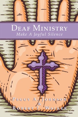 Deaf Ministry: Make a Joyful Silence