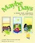Maybe Days: A Book for Children in Foster Care