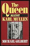 The Queen against Karl Mullen