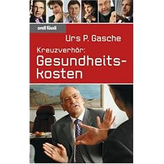 Kreuzverh�r: Gesundheitskosten
