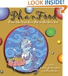 Phanfood: From the Kitchen Pot to the...