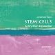 Stem Cells: A Very Short Introduction 