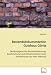 Bestandsdokumentation Gutshaus G&ouml;ritz: Denkmalgerechte Bestandserfassung, Bauforschung und Dokumentation eines Herrenhauses vor dem Abbruch