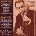 Beethoven: Violin Concerto in D; Prokofiev: Violin Concerto No. 2 in G minor